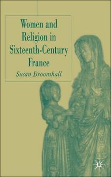 portada women and religion in sixteenth-century france (en Inglés)