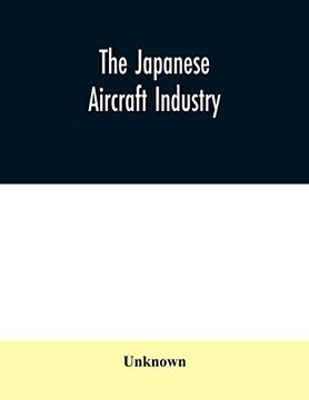 portada The Japanese Aircraft Industry (en Inglés)
