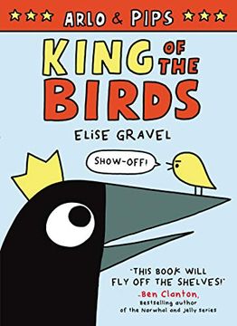 portada Arlo & Pips: King of the Birds (in English)