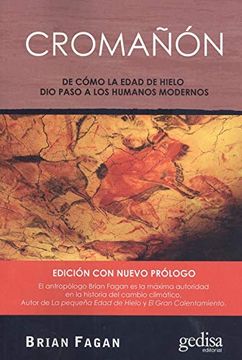 portada Cromañón. De Cómo la Edad de Hielo dio Paso a los Humanos Modernos (in Spanish)