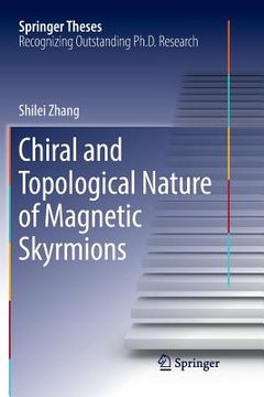 portada Chiral and Topological Nature of Magnetic Skyrmions (en Inglés)