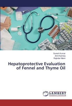 portada Hepatoprotective Evaluation of Fennel and Thyme Oil
