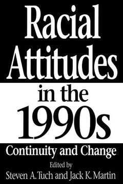portada Racial Attitudes in the 1990S: Continuity and Change (en Inglés)