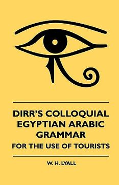 portada dirr's colloquial egyptian arabic grammar - for the use of tourists (in English)