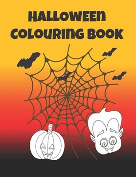portada Halloween Colouring Book: Simple colouring designs for younger children. Hours of creative spooky fun for kids (en Inglés)