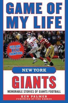 portada Game of My Life New York Giants: Memorable Stories of Giants Football (en Inglés)