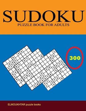 portada Sudoku Puzzle Book for Adults: 300 Easy to Very hard Sudoku Puzzles with Solutions paperback game suduko puzzle books for adults large print sudoko . (en Inglés)