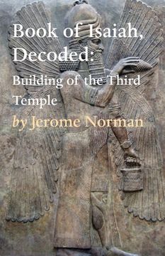 portada The Book of Isaiah, Decoded: Building of the Third Temple