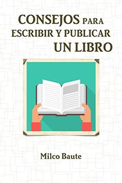 portada Consejos Para Escribir y Publicar un Libro (in Spanish)