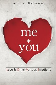 portada Me + You: Love and Other Various Emotions