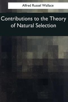 portada Contributions to the Theory of Natural Selection: A Series of Essays (en Inglés)