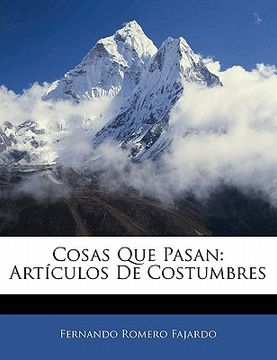 portada cosas que pasan: art culos de costumbres