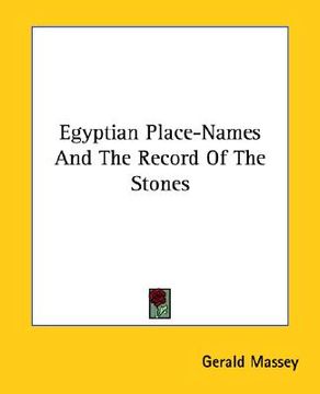 portada egyptian place-names and the record of the stones (en Inglés)