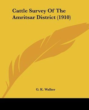 portada cattle survey of the amritsar district (1910) (en Inglés)