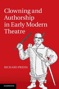 portada Clowning and Authorship in Early Modern Theatre (en Inglés)