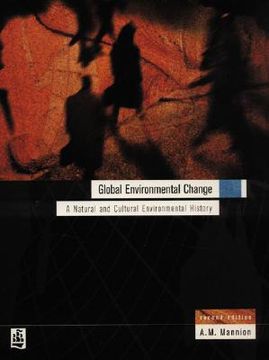 portada Global Environmental Change: A Natural and Cultural Environmental History (in English)