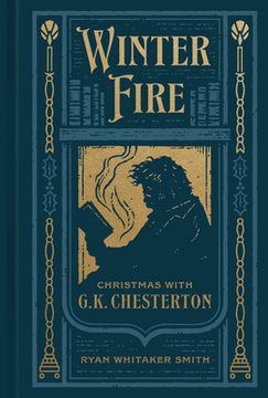 portada Winter Fire: Christmas with G.K. Chesterton (en Inglés)