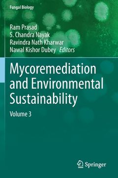 portada Mycoremediation and Environmental Sustainability: Volume 3 (en Inglés)