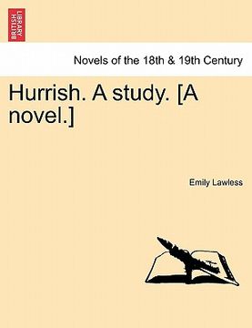 portada hurrish. a study. [a novel.]