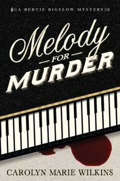 portada Melody for Murder: A Bertie Bigelow Mystery (en Inglés)