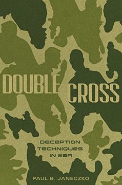 portada Double Cross: Deception Techniques in war 