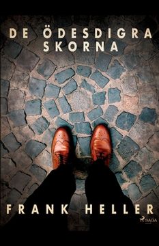 portada De ödesdigra skorna: kriminalnoveller (in Swedish)