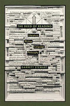 portada The Deed of Reading: Literature * Writing * Language * Philosophy (en Inglés)