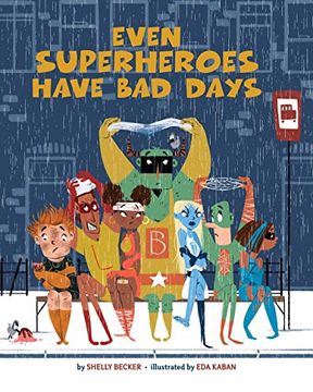 portada Even Superheroes Have Bad Days (en Inglés)