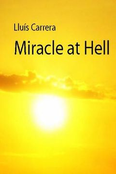 portada Miracle at Hell (in English)