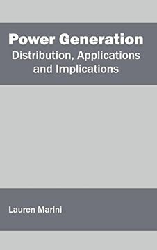 portada Power Generation: Distribution, Applications and Implications (en Inglés)