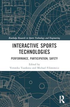 portada Interactive Sports Technologies (Routledge Research in Sports Technology and Engineering) (en Inglés)