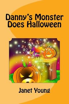 portada Danny's Monster Does Halloween (en Inglés)