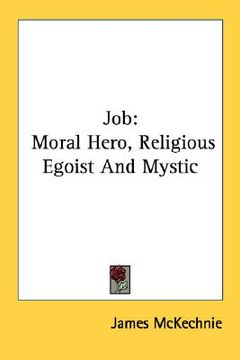 portada job: moral hero, religious egoist and mystic (in English)