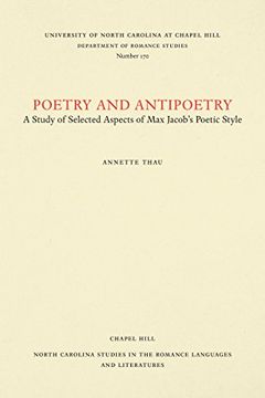 portada Poetry and Antipoetry: A Study of Selected Aspects of max Jacob's Poetic Style (North Carolina Studies in the Romance Languages and Literatures) (in English)