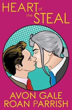 portada Heart of the Steal: Volume 1 (en Inglés)