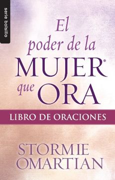 portada Poder de la Mujer que Ora, el: Libro de Oraciones (in Spanish)