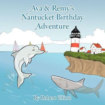 portada ava & remy's nantucket birthday adventure (en Inglés)