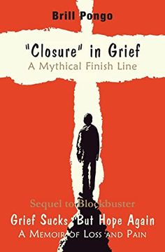 portada "Closure" in Grief a Mythical Finish Line (en Inglés)