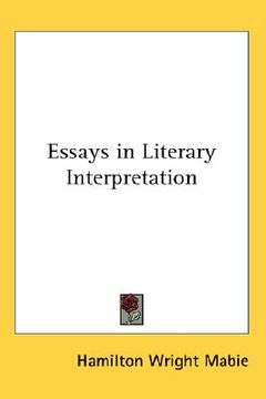 portada essays in literary interpretation (en Inglés)