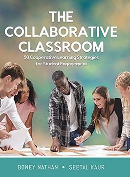 portada The Collaborative Classroom: 50 Cooperative Learning Strategies for Student Engagement (en Inglés)