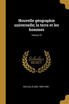 portada Nouvelle Géographie Universelle; La Terre et les Hommes; Volume 19 (in French)