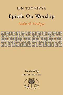 portada Epistle on Worship: Risalat Al-'Ubudiyya