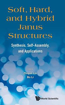 portada Soft, Hard, and Hybrid Janus Structures: Synthesis, Self-Assembly, and Applications