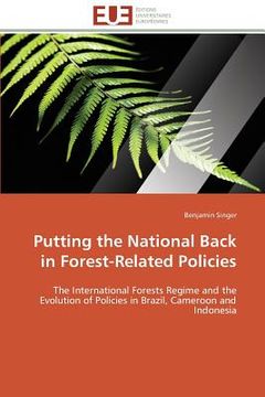 portada Putting the National Back in Forest-Related Policies (en Francés)