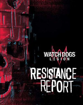 portada Watch Dogs Legion: Resistance Report (en Inglés)