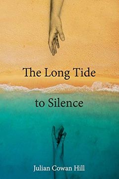 portada The Long Tide to Silence (en Inglés)
