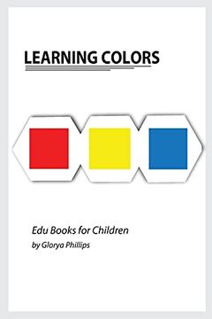 portada Learning Colors: Montessori Colors Book, Bits of Intelligence for Baby and Toddler, Children'S Book, Learning Resources. (en Inglés)