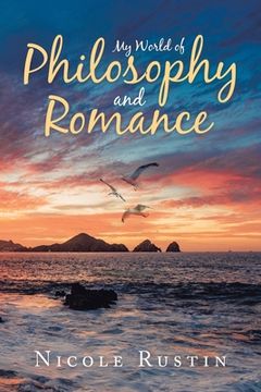 portada My World of Philosophy and Romance (en Inglés)