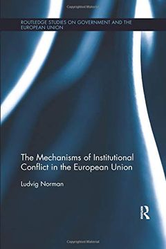 portada The Mechanisms of Institutional Conflict in the European Union