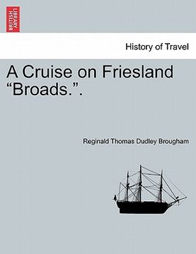 portada a cruise on friesland "broads.." (en Inglés)